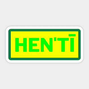 Hen'tī Sticker